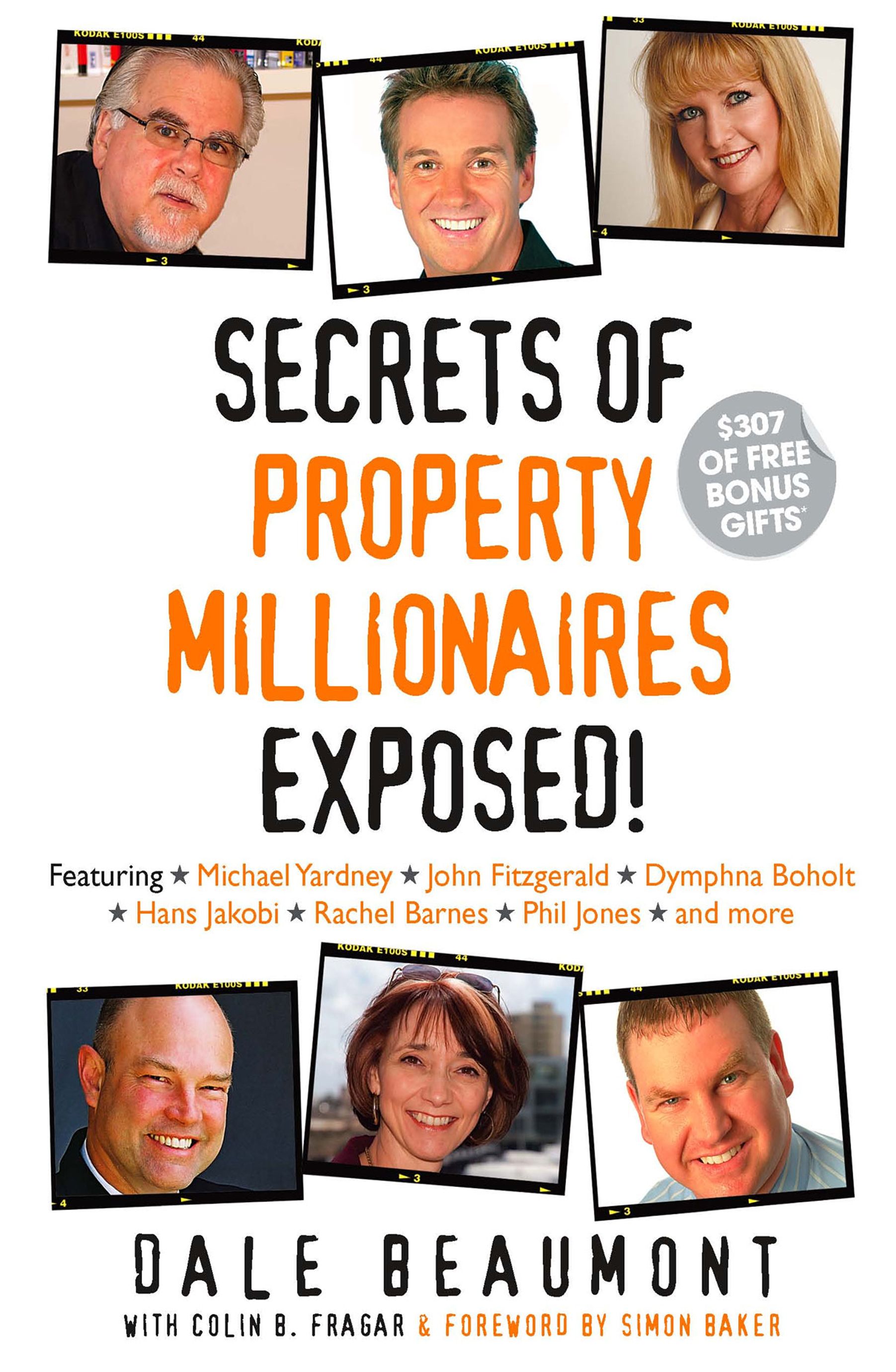 SECRETS OF PROPERTY MILLIONAIRES EXPOSED Secrets Exposed